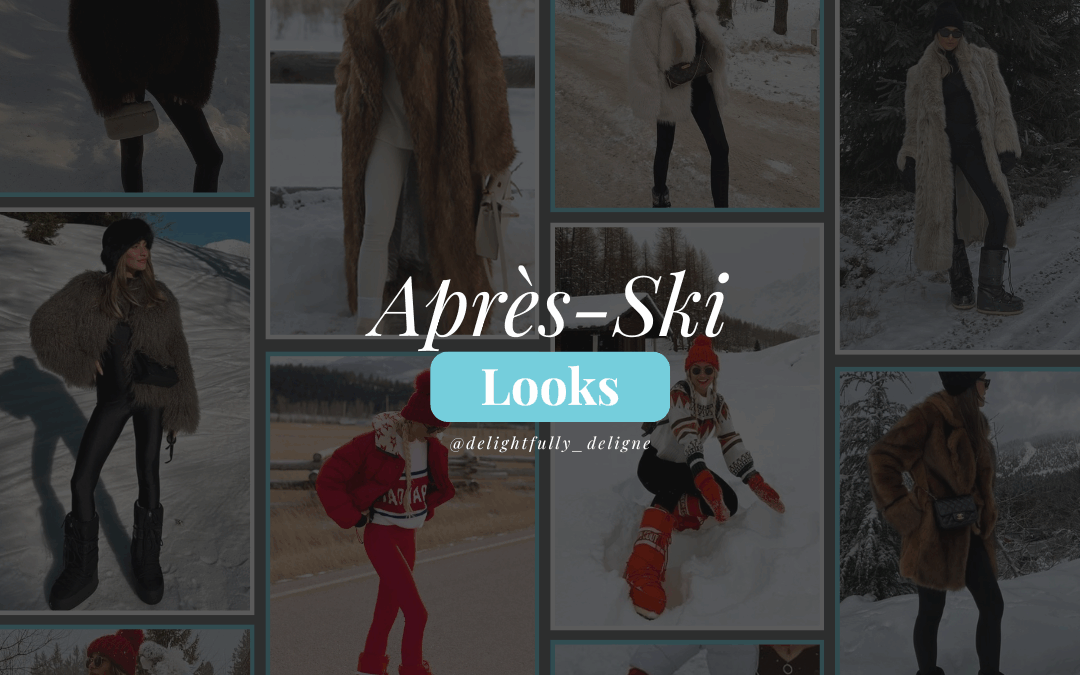 Après-Ski Style You Will Wear on Repeat