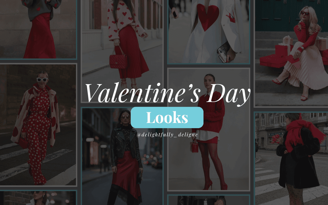 Valentine's Day Looks